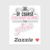 Natuurlijk ben ik Geweldige dat ik Airis ben Sticker (Vel)