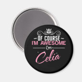 Natuurlijk ben ik Geweldige dat ik Celia ben Magneet (Voorkant / Achterkant)