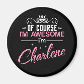 Natuurlijk ben ik Geweldige dat ik Charlene Magnet (Voorkant)