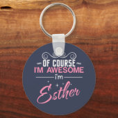 Natuurlijk ben ik Geweldige dat ik Esther ben Sleutelhanger (Voorkant)