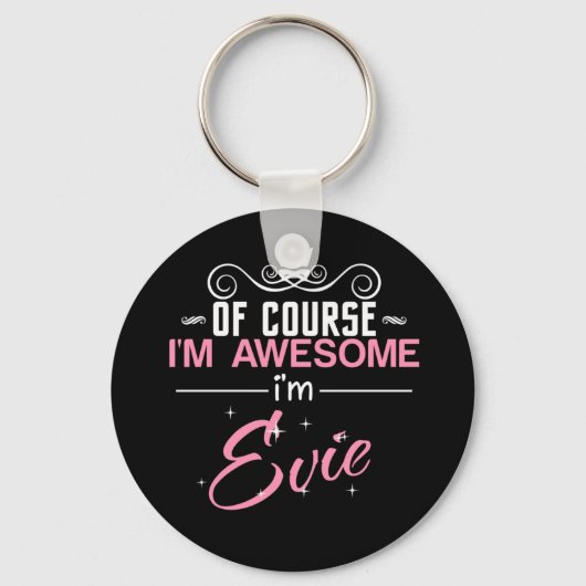 Natuurlijk ben ik Geweldige dat ik Evie ben Sleutelhanger (Voorkant)