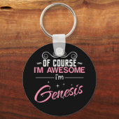Natuurlijk ben ik Geweldige dat ik genesis ben Sleutelhanger (Voorkant)
