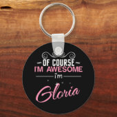 Natuurlijk ben ik Geweldige dat ik Gloria heet Sleutelhanger (Voorkant)