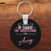 Natuurlijk ben ik Geweldige dat ik heel erg ben Sleutelhanger (Voorkant)