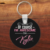 Natuurlijk ben ik Geweldige dat ik Kylie heet Sleutelhanger (Voorkant)