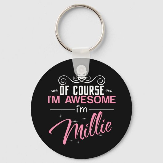 Natuurlijk ben ik Geweldige dat ik Millie heet Sleutelhanger (Voorkant)