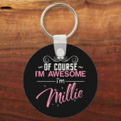 Natuurlijk ben ik Geweldige dat ik Millie heet Sleutelhanger (Voorkant)