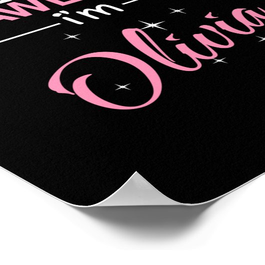 Natuurlijk ben ik Geweldige dat ik Olivia ben Poster (Hoek)