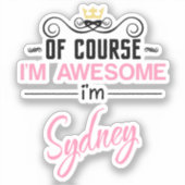 Natuurlijk ben ik Geweldige Sydney Sticker (Voorkant)