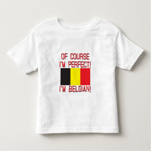Natuurlijk ben ik perfect, ik ben Belg! Kinder Shirts