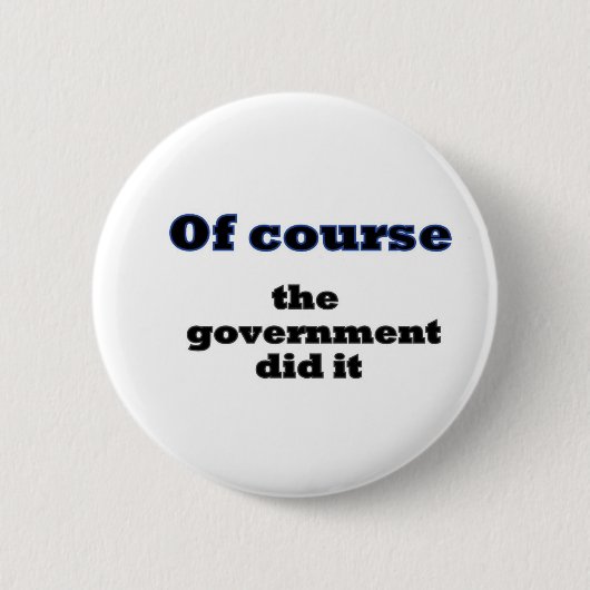 Natuurlijk deed de regering het ronde button 5,7 cm (Voorkant)