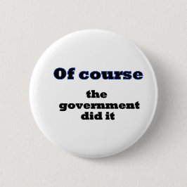Natuurlijk deed de regering het ronde button 5,7 cm