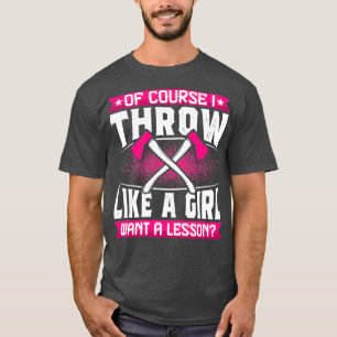 Natuurlijk denk ik dat een meisje een grappige Ax T-shirt
