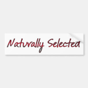 Natuurlijk geselecteerd bumpersticker