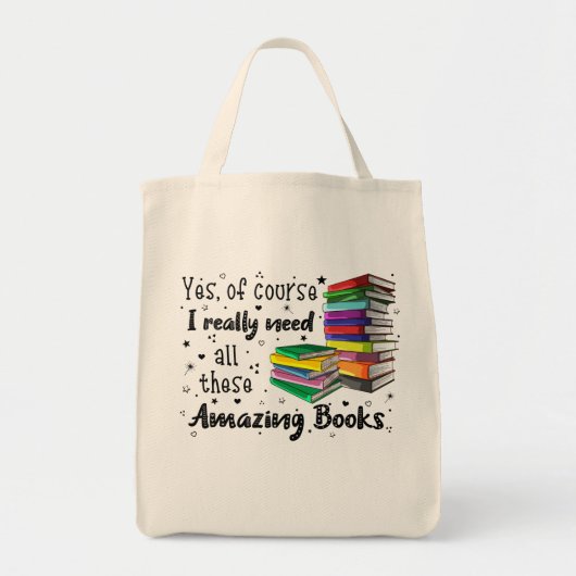 Natuurlijk heb ik al die echt ongelooflijke boeken tote bag (Voorkant)