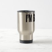 natuurlijk heb ik gelijk dat ik een t-shirt ben . reisbeker (Center)