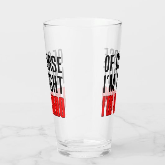 Natuurlijk heb ik gelijk dat ik geen Italiaanse op Glas (Rechts)