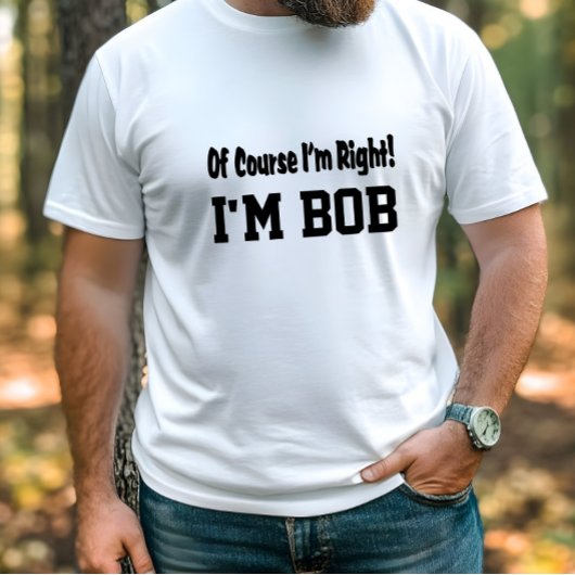 Natuurlijk heb ik gelijk t-shirt