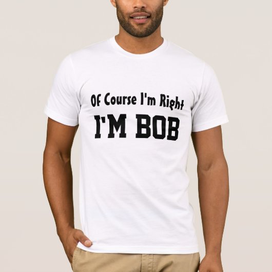 Natuurlijk heb ik gelijk Tshirt (Voorkant)