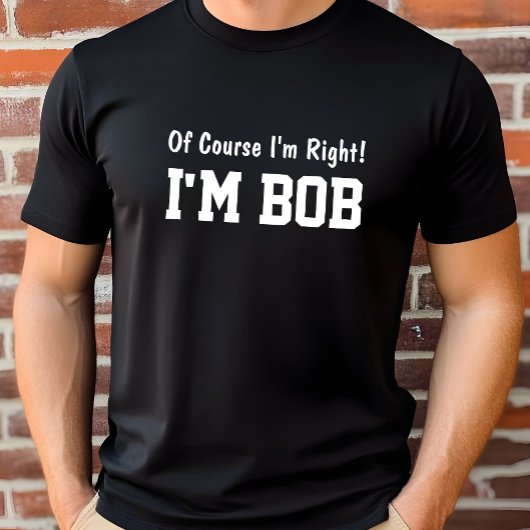 Natuurlijk heb ik gelijk Tshirt