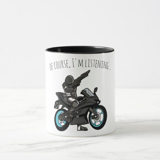 Natuurlijk, ik luister... Grappige motorfiets Mok (Midden)