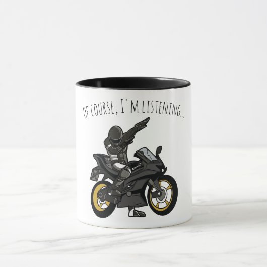 Natuurlijk, ik luister... Grappige motorfiets Mok (Midden)