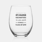 Natuurlijk is grootte belangrijk, niemand wil een  wijnglas zonder voet (Achterkant)