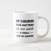 Natuurlijk is grootte belangrijk, niemand wil klei grote koffiekop (Rechts)