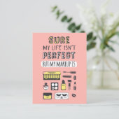 Natuurlijk is Makeup niet perfect Briefkaart (Staand voorkant)