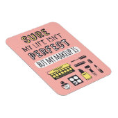 Natuurlijk is Makeup niet perfect Magneet (Rechterzijde)