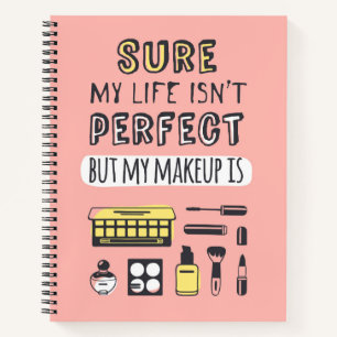 Natuurlijk is Makeup niet perfect Notitieboek