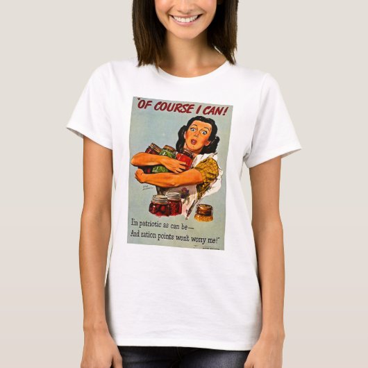 Natuurlijk kan ik dat. Propaganda Retro van de Twe T-shirt (Voorkant)