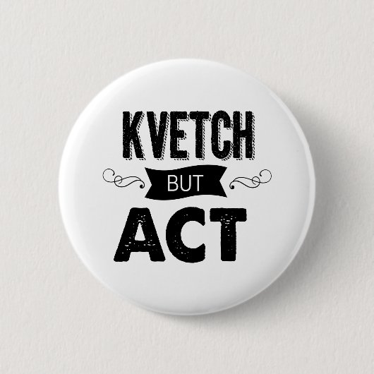 Natuurlijk, klaag. Doe het dan! Ronde Button 5,7 Cm (Voorkant)