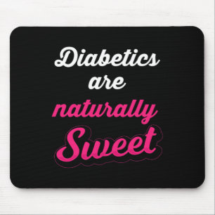 Natuurlijk lief plezier Diabetische Type 1 Diabete Muismat