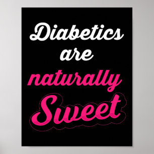 Natuurlijk lief plezier Diabetische Type 1 Diabete Poster
