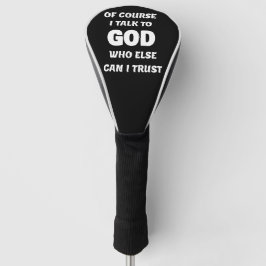 Natuurlijk praat ik met God Golfheadcover