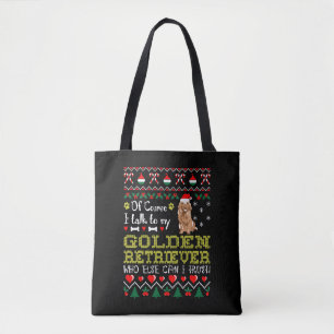 Natuurlijk praat ik met Golden Retriever Kerstmis Tote Bag