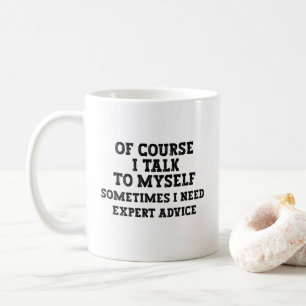 Natuurlijk praat ik met mezelf grappige koffie-Mok Koffiemok