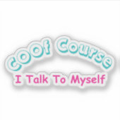 Natuurlijk praat ik met mezelf sticker (Voorkant)