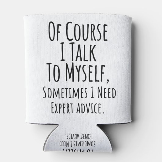 natuurlijk praat ik soms met mezelf , grappig blikjeskoeler (Achterkant)