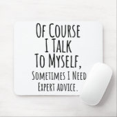 natuurlijk praat ik soms met mezelf , grappig muismat (Met muis)