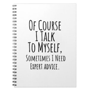 natuurlijk praat ik soms met mezelf , grappig notitieboek