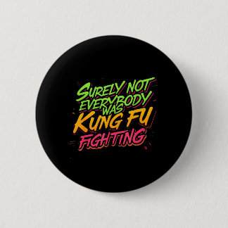 Natuurlijk Vocht Niet Iedereen Kungfu Ronde Button 5,7 Cm