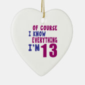 Natuurlijk weet ik alles wat ik 13 ben keramisch ornament (Rechts)