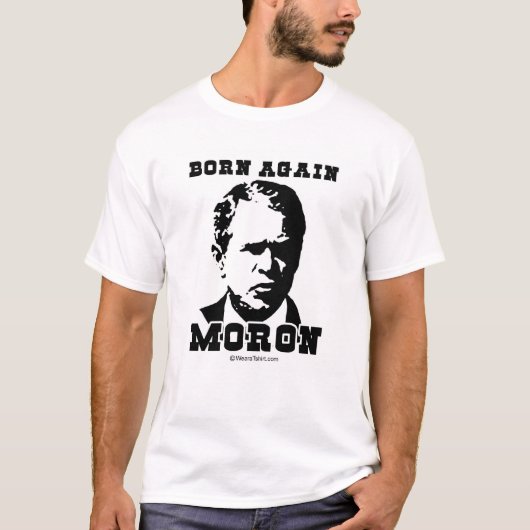 NATUURLIJKE BORN MORON T-SHIRT (Voorkant)