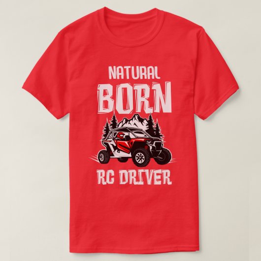 Natuurlijke Geboren RC Driver Racer Afstandsbedien T-shirt (Design voorkant)