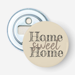natuurlijke kleuren HOME SCHAKELEN HOME-typografie Button Flesopener