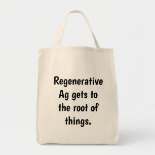 Natuurlijke materialen "Regeneratief AG komt op .. Tote Bag