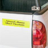 Natuurlijke zoogdieren vaccineren niet bumpersticker (Op Truck)