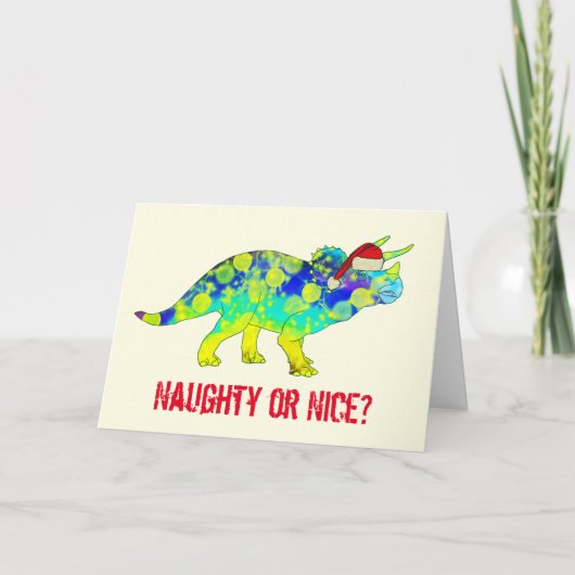 Naught of nice Santa Triceratops dino quote Kaart (Voorkant)